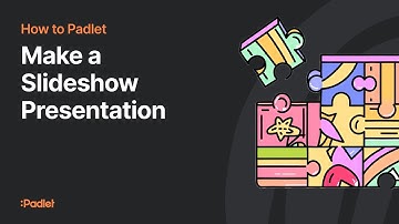 How to make a slideshow presentation on Padlet