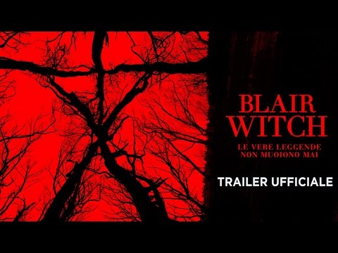 Blair Witch - Trailer italiano ufficiale [HD]