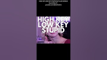 HIGH KEY LOW KEY STUPID BUT ALSO GENIUS - Sound Bite #1 #soundbite ​ @kallmekris