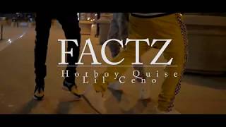 Hoyboy Quise Ft. Lil Ceno -Factz Shot By