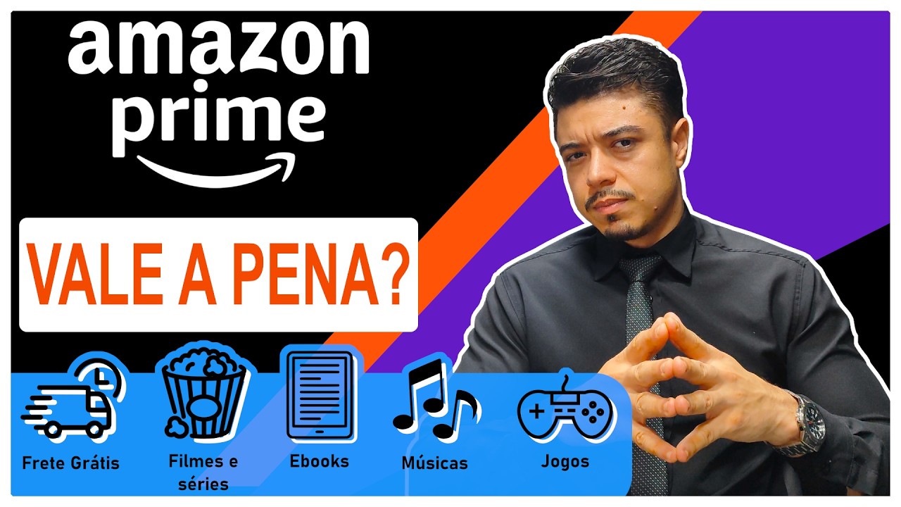 AMAZON PRIME: Como Funciona? Vale a Pena? 2025