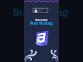 ⭐ star rating | with free source code #shorts #viral #programming #coding