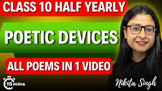 🔥 Class 10 English All Poems ✍ All Poetic Devices in One Video | Figures of Speech | Nikita Singh