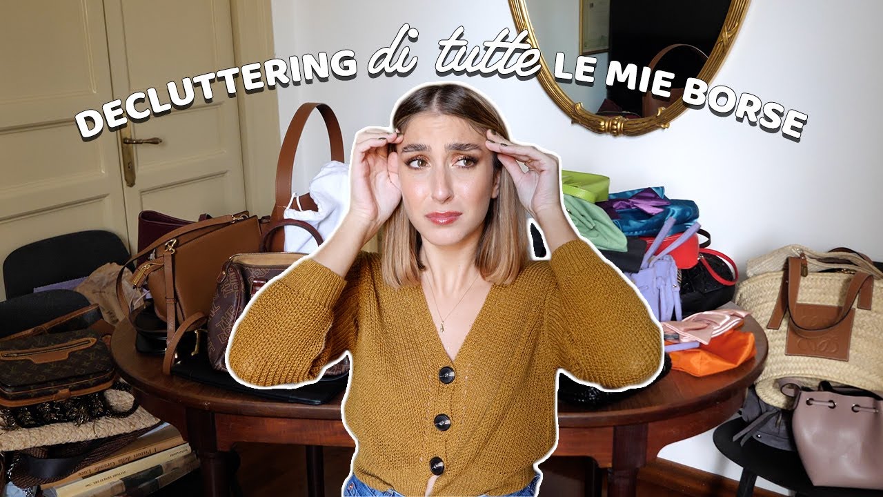HO FATTO IL DECLUTTERING DI TUTTE LE MIE BORSE E ADESSO MI MANCANO 🥺 || LaRetrò