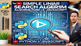 Simple Linear Search Algorithm in Python & JavaScript.