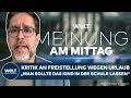 MEINE MEINUNG: Doppelmoral bei Schul-Freistellung wegen Urlaub? Kritik an Justizministerin