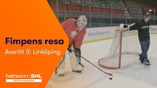 Fimpens Resa Säsong 1: Linköping