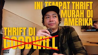 JANGAN KE GOODWILL, MENDING KE SINI AJA KALO MAU DAPET BARANG YANG BAGUS DAN MURAH