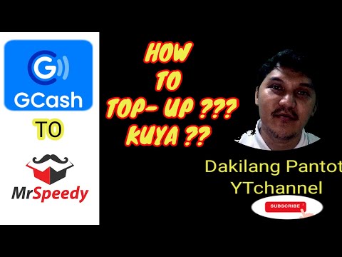 HOW TO TOP UP?  GCASH TO MR.SPEEDY
