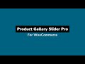 Product Gallery Slider Pro for WooCommerce