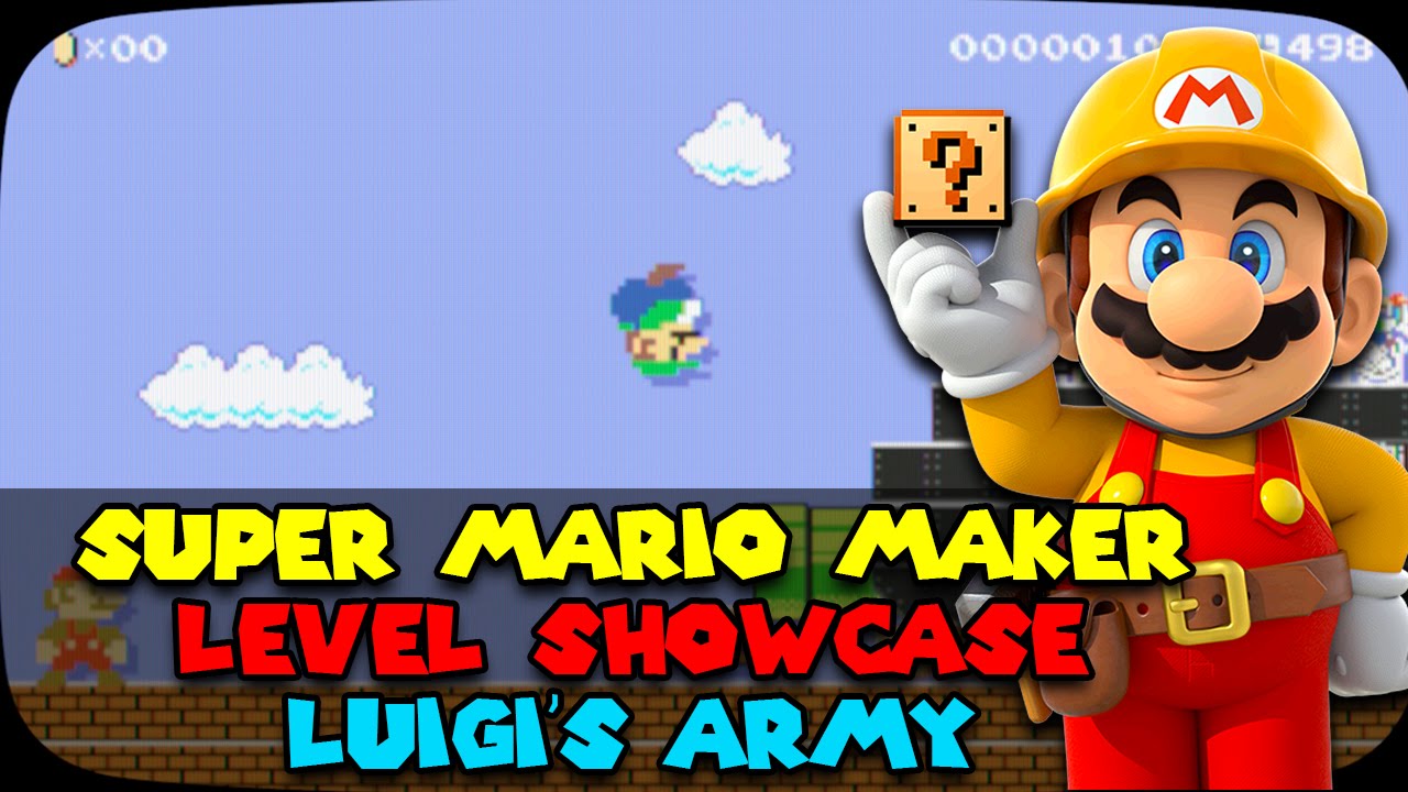 Super Mario Maker - Level Showcase - Luigi's Army - YouTube