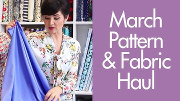 Fabric and Pattern Haul: March 2016