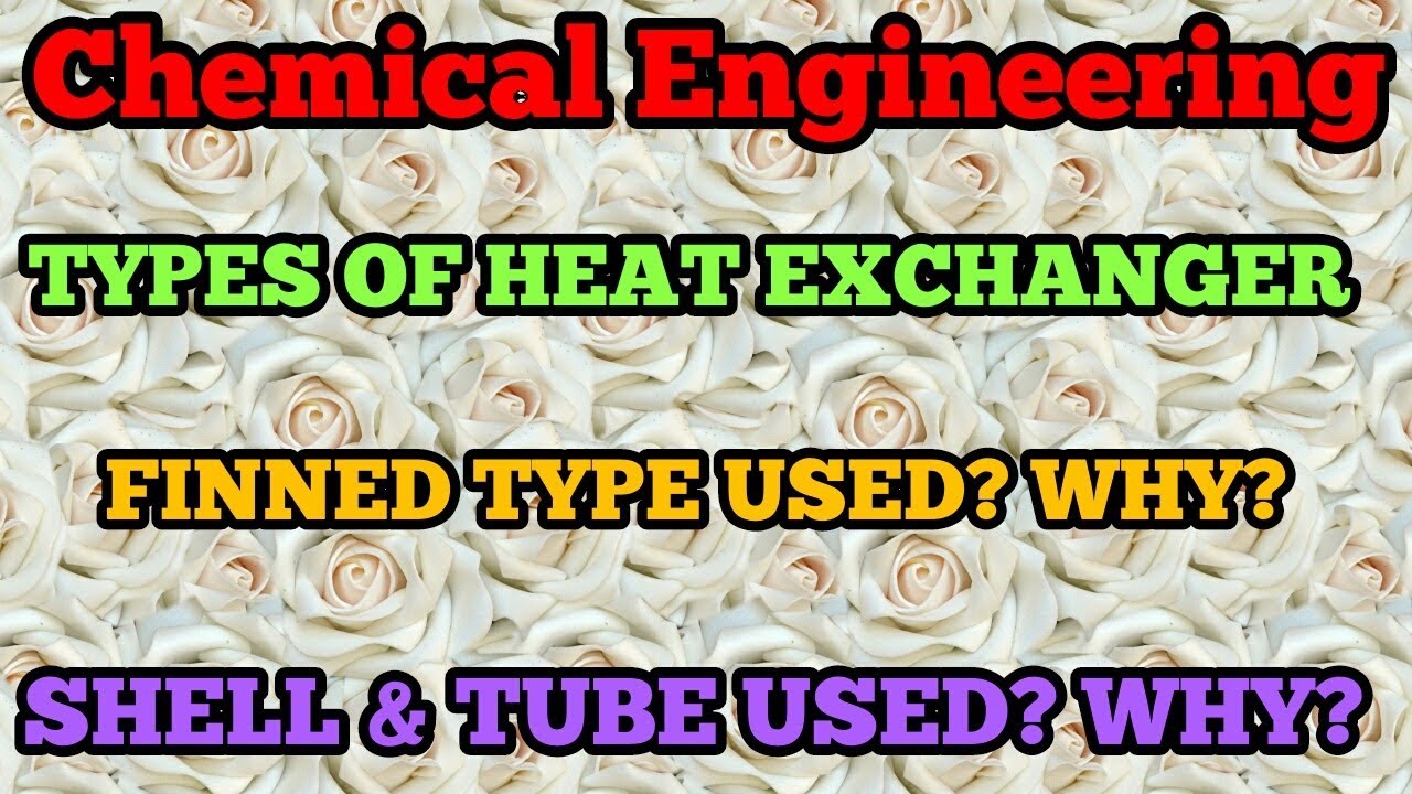 05.(HINDI)Types of Heat Exchanger,Shell & Tube,Double Pipe,Plate Type,Finned Type,Kirtan Joshi Sir