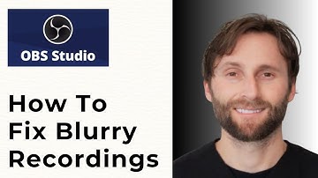 How to Fix OBS Blurry Recordings Bitrate Encoding Speeds [Full Guide 2025]