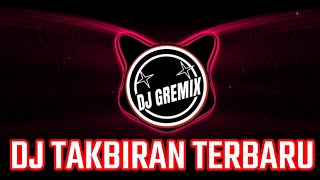 DJ TAKBIRAN TERBARU 2023 FULL BASS JEDAG JEDUG