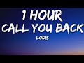 LODIS Call You Back Lyrics 1 Hour mp3