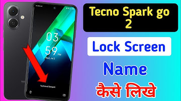 Tecno spark go 2 screen lock name kaise likhe | tecno spark go 2 me display par name