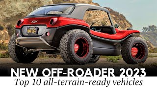 New Batch of AllTerrain Offroaders: Dune Buggies, 4x4 SUV and Other Capable Vehicles