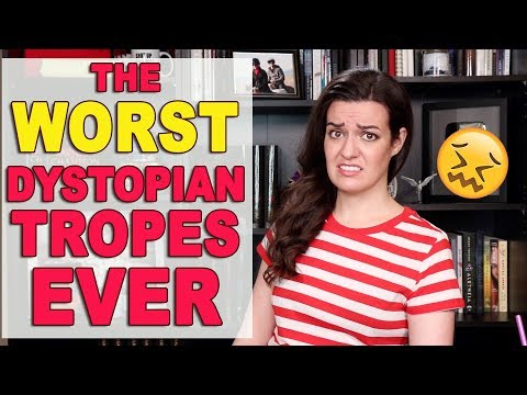 10 Worst Tropes in Dystopian Fiction