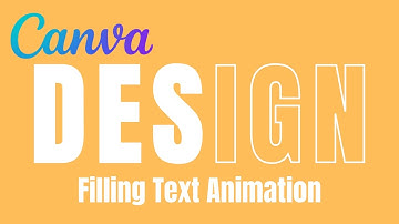 Create Amazing Filling Text Animation in Canva – Easy Tutorial!