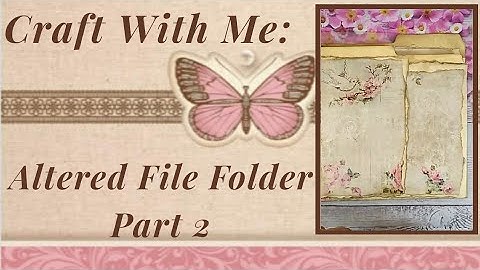 Craft With Me: Altered File Folder Series Part 2...