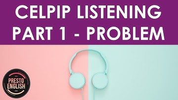 *UPDATED* CELPIP Part 1: Listening to Problem Solving with Sample Questions 2025 PrestoEnglish.com