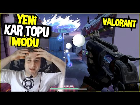 YENİ KAR TOPU MODU ( SNOWBALL ) VALORANT @TheAnlylmaz