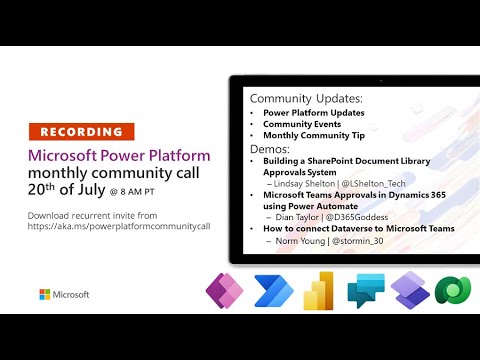 Microsoft Power Platform community call – July 2022