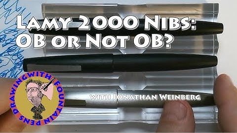 Lamy 2000 Fountain Pen Nibs: OB or Not to OB? #fountainpens #nibs #ink #art #drawing #lamy