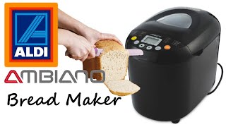 Aldi Specialbuys - Ambiano Bread Maker - Aldi bread my mind!
