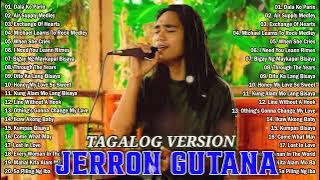 Jerron Gutana Cover 2025 🎶Tagalog Version 🎶 Love Songs Filipino Music