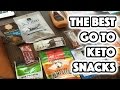 THE BEST GO-TO KETO SNACKS