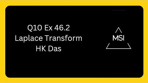 Q10 Ex 46.2 Laplace Transform. Solutions of HK Das #engineeringmathematics #hkdas