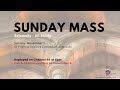 Sunday Mass (All Saints) - November 1