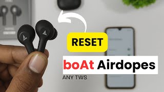 boAt Airdopes Reset Kaise Kare | 100% Working Trick for boAt 71 Earbuds | How to reset boAt TWS