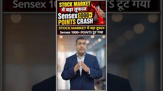 Stock Market Crash Explained | Sensex Falls 1000+ Points | Will Stock Market Fall Today? #shorts