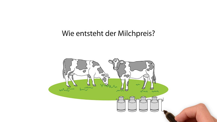 Wie entsteht der Milchpreis?