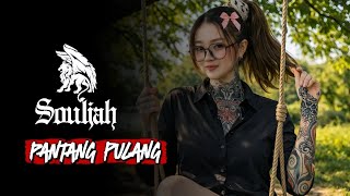 Souljah  Pantang Pulang  Lirik  cover By Riz62