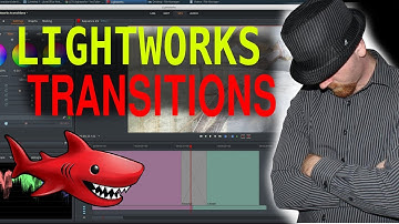 LightWorks v14 Transitions - How to Add and Edit Transitions in Lightworks 2018