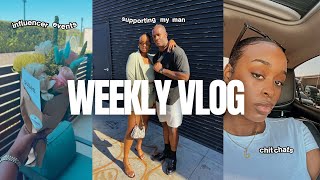 Influencer Events + Supporting MY MAN + Chit Chat Update + MORE | VLOG