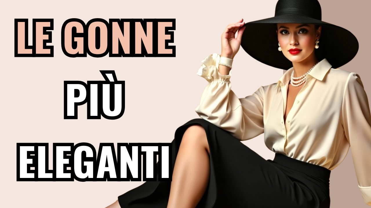 Le GONNE più ELEGANTI e di TENDENZA del 2025! Scopri come Abbinarle!