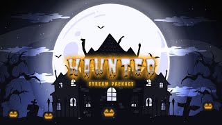 Haunted, Halloween Twitch Overlay : Spine-Chilling Stream Package