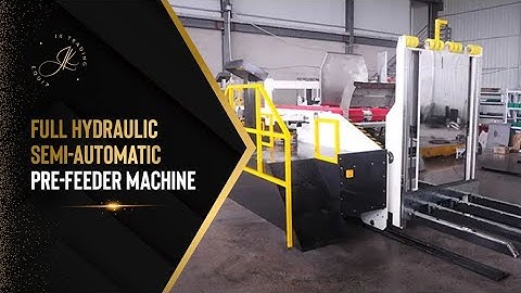Full Hydraulic Semi-Automatic Pre-Feeder Machine - JK Equip | 11038