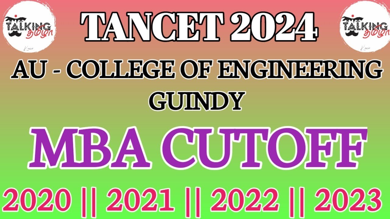 Tancet 2024 anna university ceg guindy mba cutoff 2020 2021