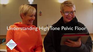 Understanding High Tone Pelvic Floor