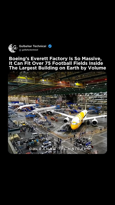 Boeing’s Disneyland-Sized Hangar | 75 Football Fields Under One Roof 🤯