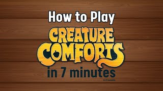 Creature Comforts: How to Play