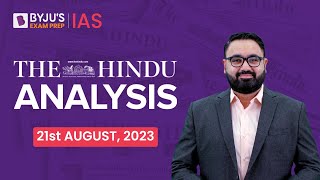 The Hindu Newspaper Analysis | 21 August 2023 | Current Affairs Today | UPSC Editorial Analysis screenshot 2