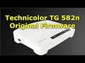 Technicolor TG582n Router ( Original Firmware and Configuration ) | TG582n تحديث أصلي وإعداد للراوتر