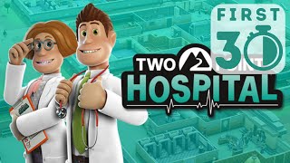 First30 - Two Point Hospital